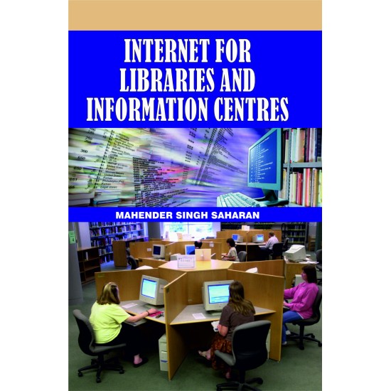 Internet For Libraries And Information Centers