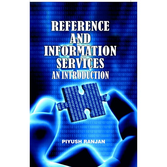 Reference And Information Services: An Introduction