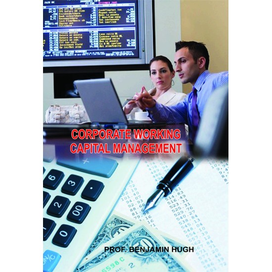 Corporate Working Capital Management