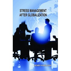 Stress Management After Globalization