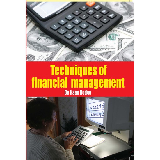 Techniques Of Financial Management