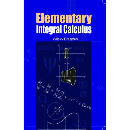 Elementary Integral Calculus