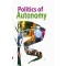 Politics Of Autonomy