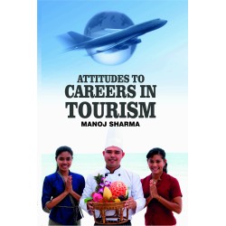 Attitudes to Careers in Tourism