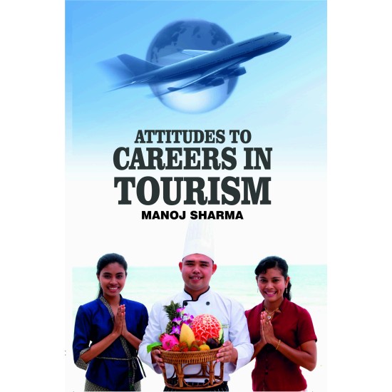 Attitudes to Careers in Tourism