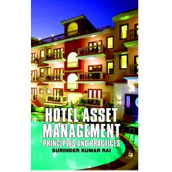 Hotel Asset Management: Principles & Practices