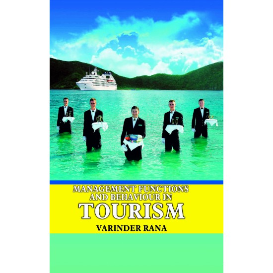 Management Functions And Behaviour In Tourism