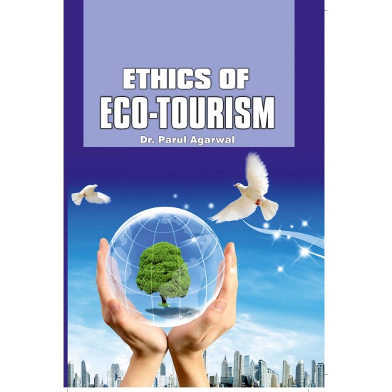 Ethics Of Eco-Tourism