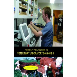 Recent Advances In Veterinary Laboratory Diagnosis