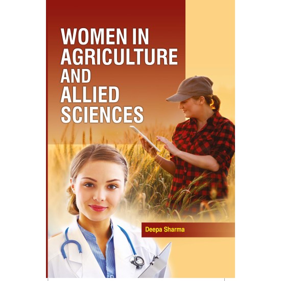 Women in Agriculture and Allied Sciences