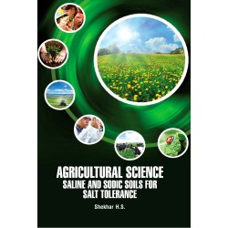 Agricultural Science : Saline and Sodic Soils for Salt Tolerance