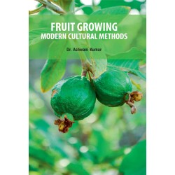 Fruit Growing : Modern Cultural Methods