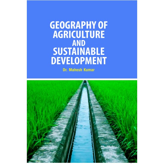 Geography of Agriculture and Sustainable Development