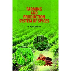 Farming and Production System of Spices