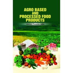 Agro Based and Processed Food Products