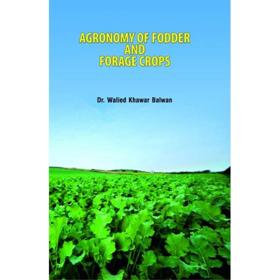 Agronomy of Fodder and Forage Crops