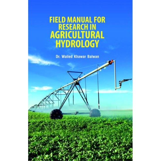 Field Manual for Research in Agricultural Hydrology