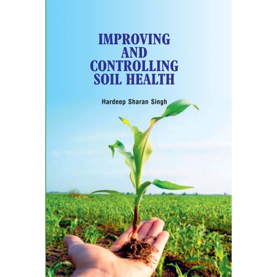 Improving and controlling Soil Health 