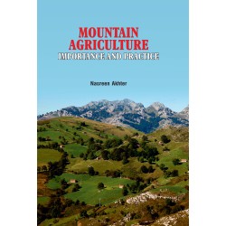 Mountain Agriculture: Importance and Practice