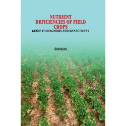 Nutrient Deficiencies of Field Crops: Guide to Diagnosis and Management