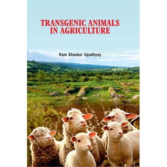 Transgenic Animals in Agriculture