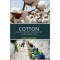 Cotton: Origin, History, Technology, And Production