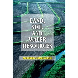 Land, Soil And Water Resources