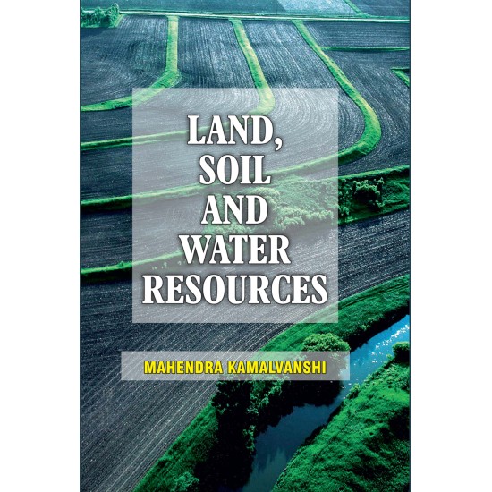 Land, Soil And Water Resources