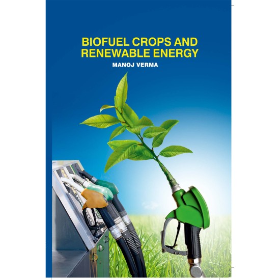 Biofuel Crops And Renewable Energy