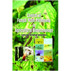 Control Of Fungal Plan Pathogens In Agricultural Biotechnology