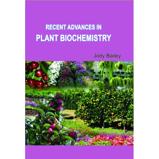 Recent Advances In Plant Biochemistry 