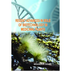 Recent Advances In Role Of Biotechnology In Medicinal Plants 