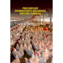 Preliminary Informations Regarding  Poultry Farming