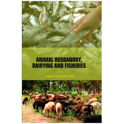 Animal Husbandry, Dairying & Fisheries