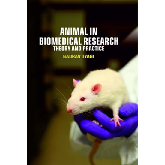 Animal in Biomedical Research : Theory and Practice