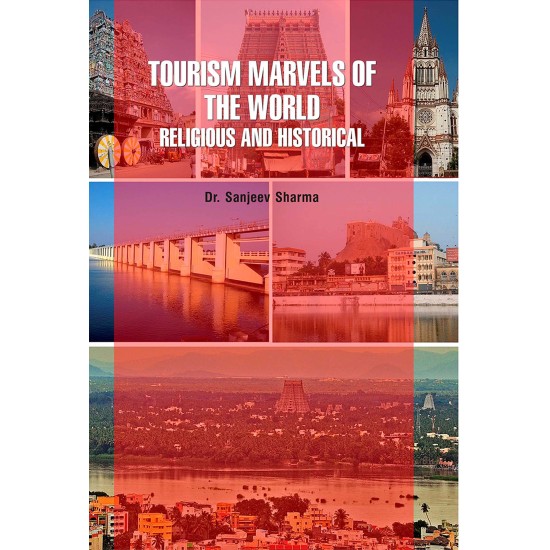 Tourism Marvels of the World : Religious and Historical