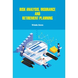 Risk Analysis, Insurance and Retirement Planning 