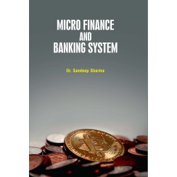 Micro Finance and Banking System