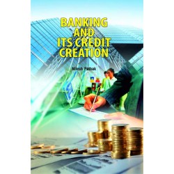 Banking and its Credit Creation 