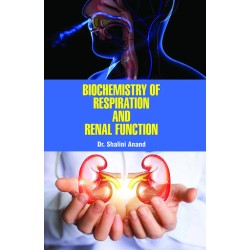 Biochemistry of Respiration and Renal Function