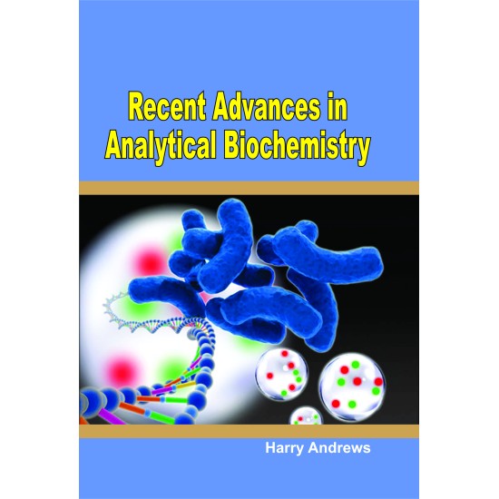 Recent Advances In Analytical Biochemistry 