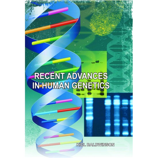 Recent Advances In Human Genetics 