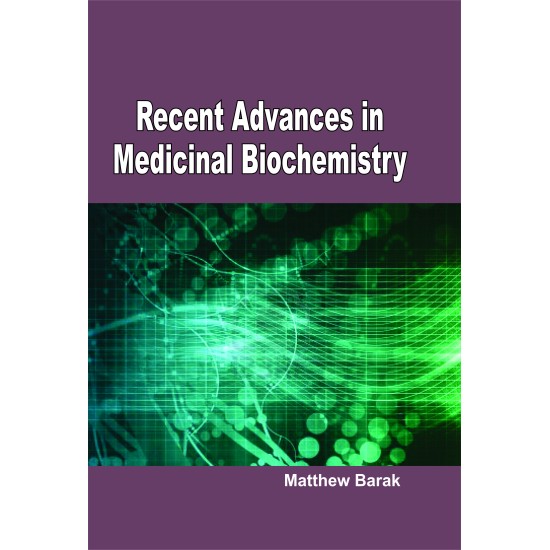 Recent Advances In Medicinal Biochemistry 