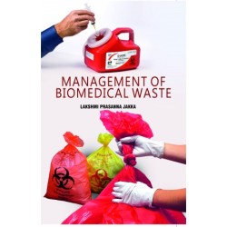 Management of Biomedical Waste 