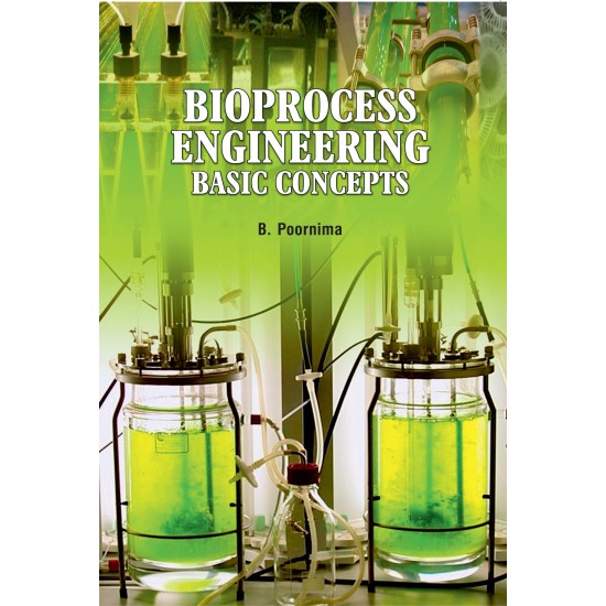 Bioprocess Engineering: Basic Concepts