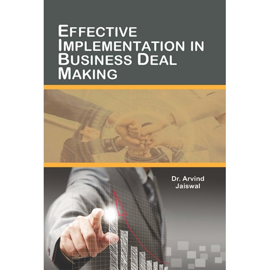 Effective Implementation In Business Deal Making