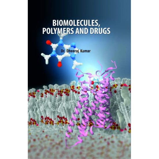 Biomolecules, Polymers, and Drugs