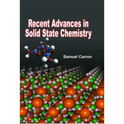 Recent Advances In Solid State Chemistry 