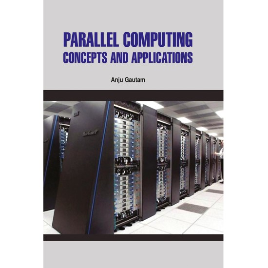 Parallel Computing: Concepts and Applications