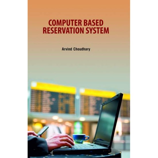 Computer Based Reservation System